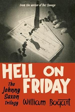 Image du vendeur pour Hell on Friday : The Johnny Saxon Trilogy mis en vente par GreatBookPrices