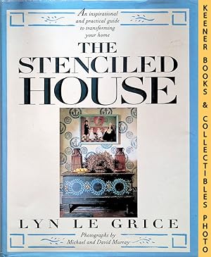 Image du vendeur pour The Stenciled House : An Inspirational and Practical Guide to Transforming Your Home mis en vente par Keener Books (Member IOBA)