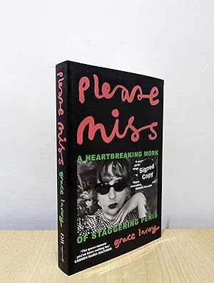 Seller image for Please Miss: A Heartbreaking Work of Staggering Penis (Signed First Edition) for sale by Fialta Books