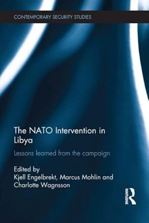 Seller image for NATO Intervention in Libya : Lessons Learned from the Campaign for sale by GreatBookPrices