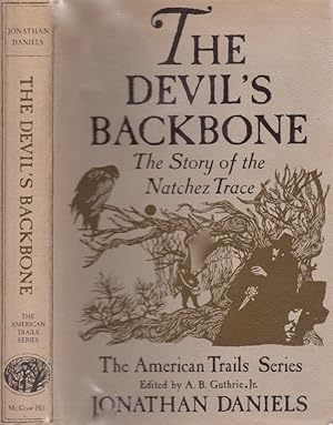 Seller image for The Devil's Backbone The Story of the Natchez Trace American Trails Series for sale by Americana Books, ABAA