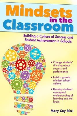 Seller image for Mindsets in the Classroom: Building a Culture of Success and Student Achievement in Schools (Paperback or Softback) for sale by BargainBookStores