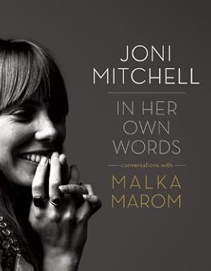 Seller image for Joni Mitchell: In Her Own Words (Hardback or Cased Book) for sale by BargainBookStores