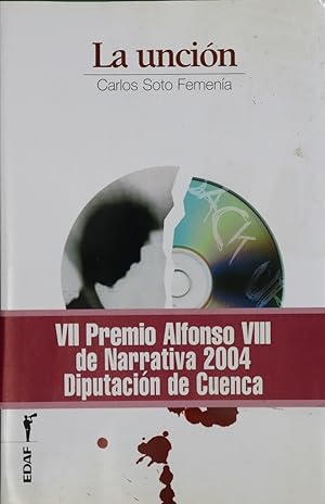 Imagen del vendedor de La unción a la venta por Librería Alonso Quijano