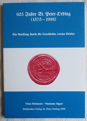 625 Jahre St. Peter-Ording : (1373 - 1998) ; ein Streifzug durch die Geschichte zweier Dörfer