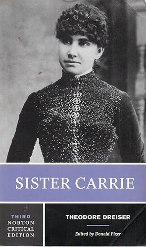 Image du vendeur pour Sister Carrie (3rd edition) mis en vente par Book Booth