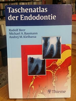 Bild des Verkufers fr Taschenatlas der Endodontie. zum Verkauf von Antiquariat Thomas Nonnenmacher