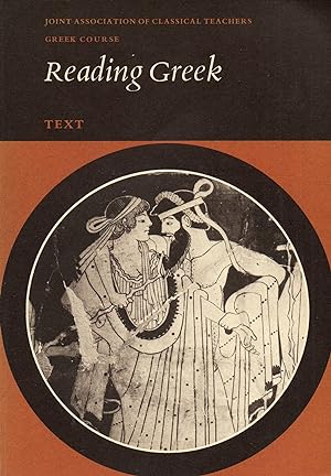Imagen del vendedor de Reading Greek: Text a la venta por Book Booth