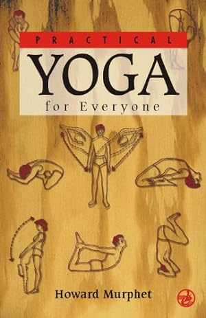 Immagine del venditore per Practical Yoga For Everyone venduto da WeBuyBooks