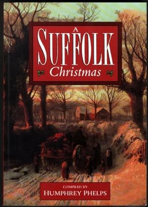 Bild des Verkufers fr A Suffolk Christmas zum Verkauf von WeBuyBooks
