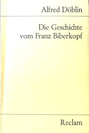 Bild des Verkufers fr Die Geschichte vom Franz Biberkopf ; Universal-Bibliothek ; Nr. 9810 zum Verkauf von books4less (Versandantiquariat Petra Gros GmbH & Co. KG)