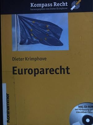 Immagine del venditore per Europarecht. Kompass Recht venduto da books4less (Versandantiquariat Petra Gros GmbH & Co. KG)