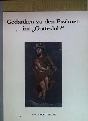 Bild des Verkufers fr Gedanken zu den Psalmen im "Gotteslob". zum Verkauf von books4less (Versandantiquariat Petra Gros GmbH & Co. KG)