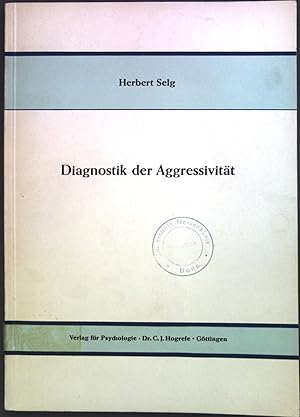 Bild des Verkufers fr Diagnostik der Aggressivitt. zum Verkauf von books4less (Versandantiquariat Petra Gros GmbH & Co. KG)