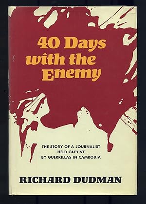 Seller image for Forty Days With the Enemy for sale by Between the Covers-Rare Books, Inc. ABAA