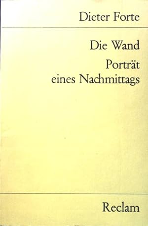 Imagen del vendedor de Die Wand; Portrait eines Nachmittags. 2 Hrspiele. Universalbibliothek ; Nr. 9453 a la venta por books4less (Versandantiquariat Petra Gros GmbH & Co. KG)