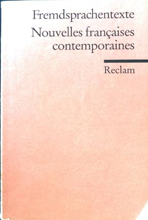 Seller image for Nouvelles francaises contemporaines. Reclams Universal-Bibliothek ; Nr. 9012 : Fremdsprachentexte for sale by books4less (Versandantiquariat Petra Gros GmbH & Co. KG)