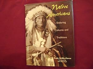 Image du vendeur pour Native Americans. Enduring Cultures and Traditions. mis en vente par BookMine