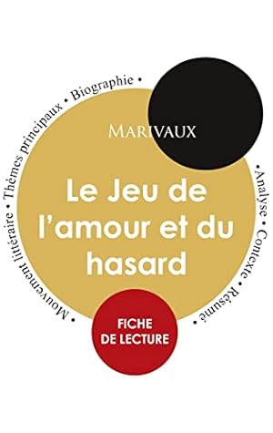 Bild des Verkufers fr Fiche de lecture Le Jeu de l'amour et du hasard (tude intgrale) zum Verkauf von WeBuyBooks