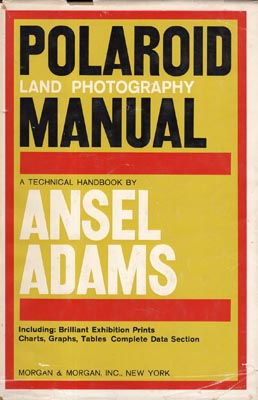Immagine del venditore per Polaroid Land Photography Manual. A Technical Handbook. venduto da Berkelouw Rare Books