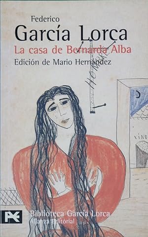 Imagen del vendedor de La casa de Bernarda Alba a la venta por Librera Alonso Quijano