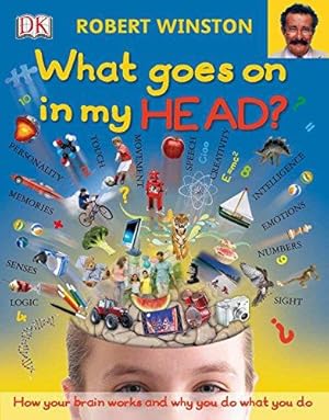 Imagen del vendedor de What Goes On In My Head? a la venta por WeBuyBooks