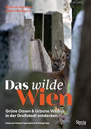 Seller image for Das wilde Wien for sale by moluna