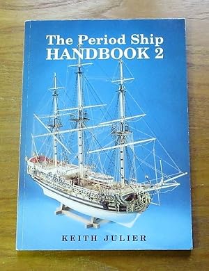 The Period Ship Handbook - No 2.