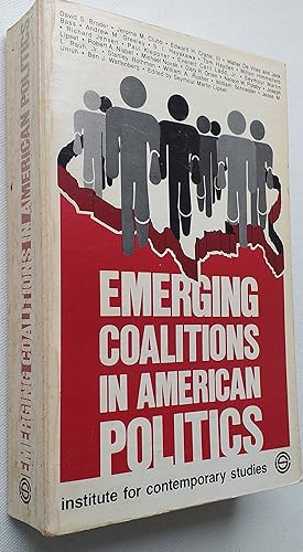 Bild des Verkufers fr Emerging Coalitions in American Politics zum Verkauf von Mr Mac Books (Ranald McDonald) P.B.F.A.