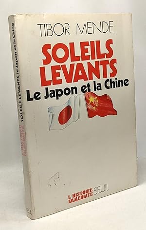 Seller image for Soleils levants - Le Japon et la Chine - avec hommage de l'auteur for sale by crealivres