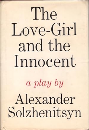 Seller image for The Love-Girl and the Innocent [A Play] for sale by Clausen Books, RMABA
