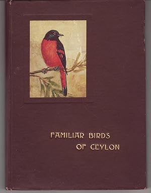 Imagen del vendedor de FAMILIAR BIRDS OF CEYLON a la venta por A&F.McIlreavy.Buderim Rare Books