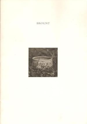 Seller image for BROUNT: An Idyll. for sale by Antiquariaat Berger & De Vries