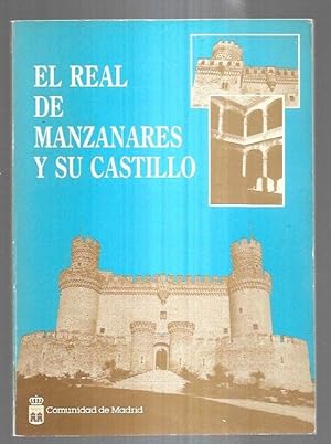 Seller image for REAL DE MANZANARES Y SU CASTILLO - EL for sale by Desvn del Libro / Desvan del Libro, SL