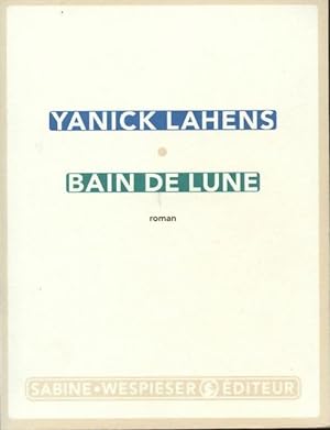 Seller image for Bain de lune - Yanick Lahens for sale by Book Hmisphres