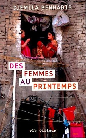 Bild des Verkufers fr Des femmes au printemps - Djemila Benhabib zum Verkauf von Book Hmisphres
