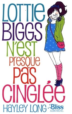 Image du vendeur pour Lottie Biggs n'est presque pas cingl?e - Hayley Long mis en vente par Book Hmisphres