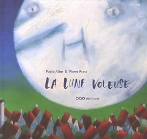 Seller image for La lune voleuse - Pablo Perez Anton for sale by Book Hmisphres