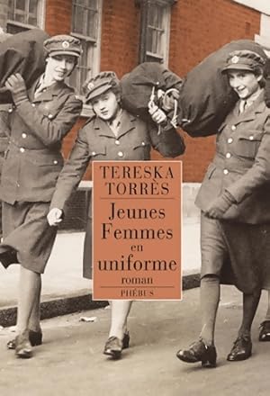 Imagen del vendedor de Jeunes femmes en uniforme - Tereska Torr?s a la venta por Book Hmisphres