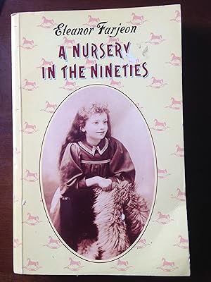 Image du vendeur pour Nursery in the Nineties (Oxford Paperbacks) mis en vente par Aegean Agency