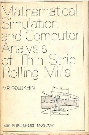 Mathematical Simulation and Computer Analysis of Thin-Strip Rolling Mills