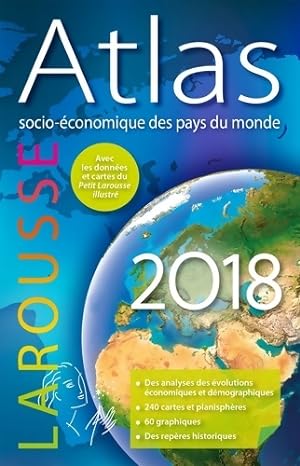 Atlas socio-économique des pays du monde 2018 - Collectif