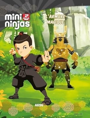 Bild des Verkufers fr Mini ninjas - l'armure magique (album n 6) - Tf1 Production zum Verkauf von Book Hmisphres