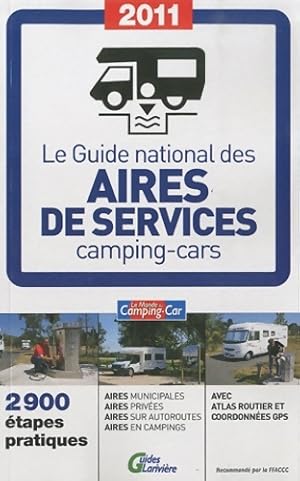 Image du vendeur pour Le guide national des aires de services camping-cars - Olivier Lemaire mis en vente par Book Hmisphres
