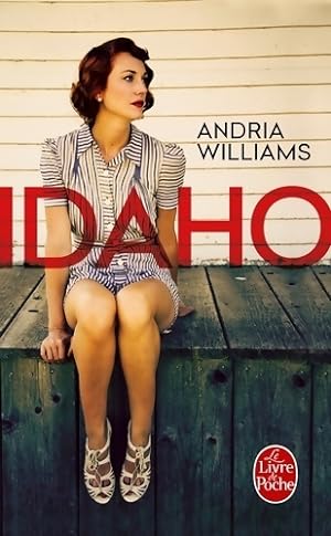 Image du vendeur pour Idaho - Andria Williams mis en vente par Book Hmisphres