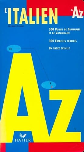 Image du vendeur pour L'Italien de A ? Z - Georges Ulysse mis en vente par Book Hmisphres