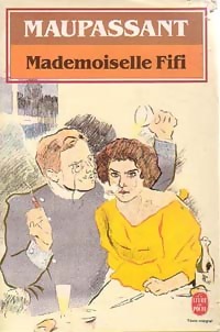 Image du vendeur pour Mademoiselle Fifi - Guy De Maupassant mis en vente par Book Hmisphres