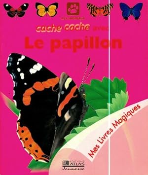 Seller image for Cache-cache avec le papillon - H?liadore for sale by Book Hmisphres