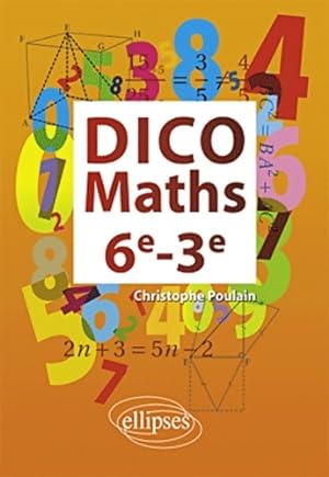 Dico maths 6e-3e - Christophe Poulain