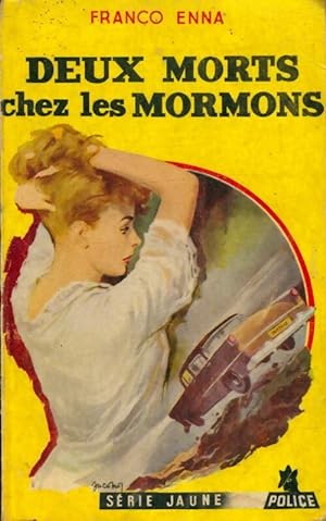 Image du vendeur pour Deux morts chez les Mormons - Franco Enna mis en vente par Book Hmisphres